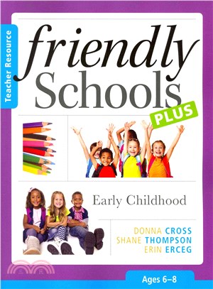 Friendly Schools Plus Teacher Resource ― Early Childhood (6? Years)