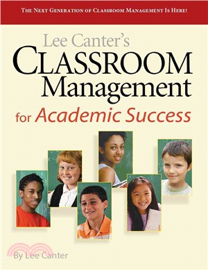 Lee Canter's Classroom Management for Academic Success