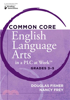 Common Core English Language Arts in a PLC at Work—Grades 3-5