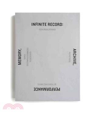 Infinite Record ― Archive, Memory, Performance