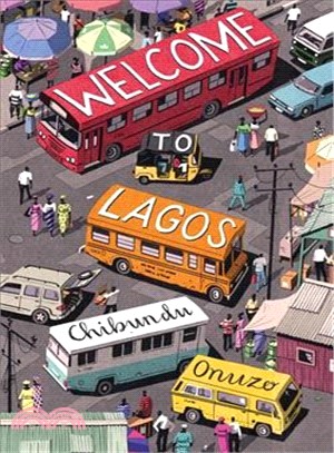 Welcome to Lagos ─ A Novel