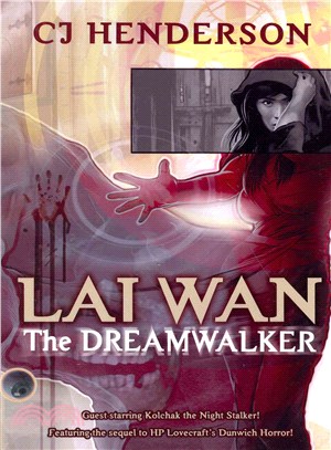 Lai Wan ― The Dreamwalker