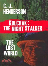 Kolchak and The Lost World