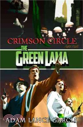 The Green Lama ― Crimson Circle