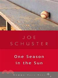 One Season in the Sun