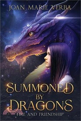 Summoned by Dragons: Fire and Friendship