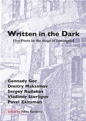 Written in the Dark ― Five Siege Poets