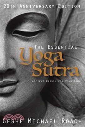 The Essential Yoga Sutra: Ancient Wisdom for Your Yoga