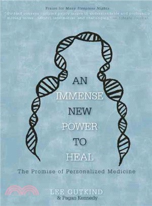 An Immense New Power to Heal—The Promise of Personalized Medicine
