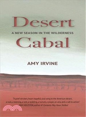 Desert Cabal ― A New Season in the Wilderness