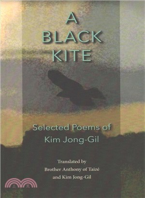 A Black Kite ─ The Poems of Kim Jong-gil