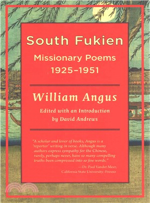 William Angus ― South Fukien Missionary Poems, 1925-1951