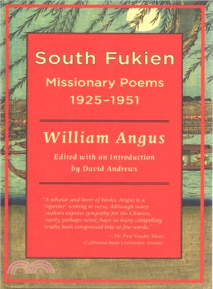 William Angus ― South Fukien Missionary Poems, 1925-1951