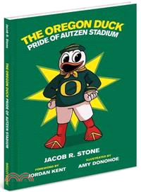 The Oregon Duck ― The Pride of Autzen Stadium