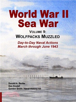 World War II Sea War, Vol 9：Wolfpacks Muzzled