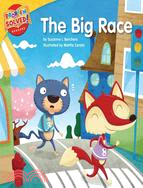 The big race : a lesson on perseverance /