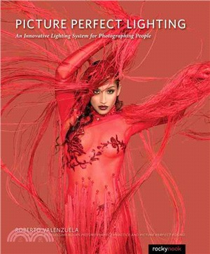 Picture Perfect Lighting ― Mastering the Art and Craft of Light for Portraiture