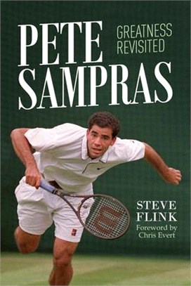 Pete Sampras ― Greatness Revisited