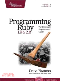 Programming Ruby 1.9 & 2.0 ─ The Pragmatic Programmers' Guide