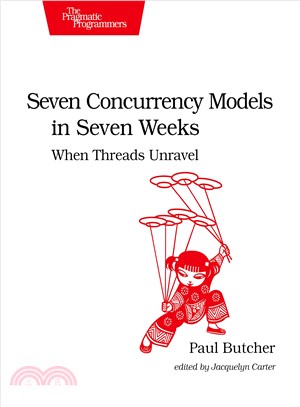 Seven Concurrency Models in Seven Weeks ― When Threads Unravel