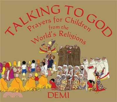 Talking to God ─ Prayers for Children from the World's Religions