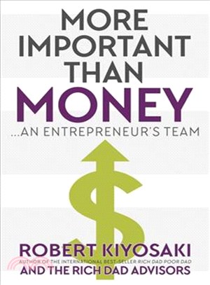 More Important Than Money ─ An Entrepreneur's Team