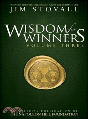 Wisdom for Winners ─ An Official Publication of the Napoleon Hill Foundation