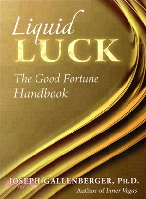 Liquid Luck ─ The Good Fortune Handbook
