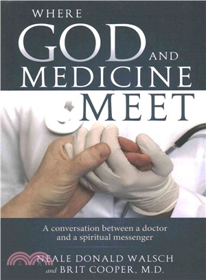 Where God and Medicine Meet ─ A Conversation Between a Doctor and a Spiritual Messenger