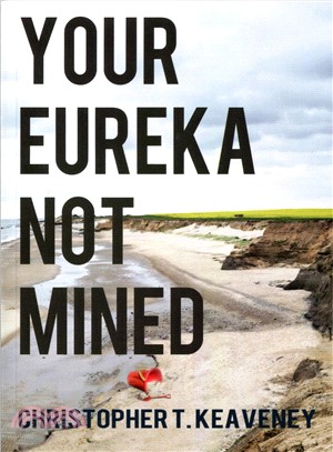 Your Eureka Not Mined