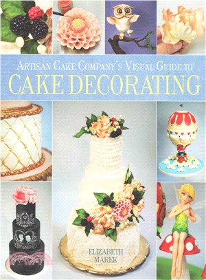 Artisan Cake Company's Visual Guide to Cake Decorating