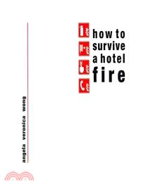 How to Survive a Hotel Fire