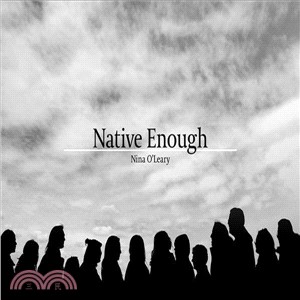 Native Enough