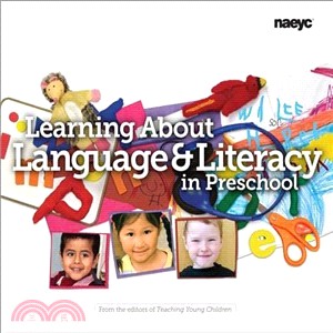 Learning About Language and Literacy in Preschool