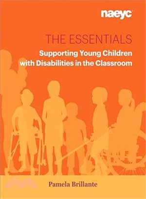 The Essentials ― Supporting Young Children With Disabilities in the Classroom