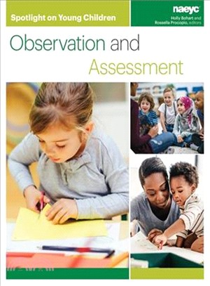 Spotlight on Young Children ― Observation and Assessment