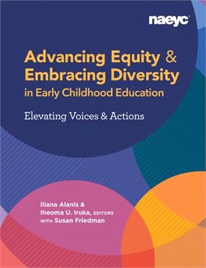 Advancing Equity: Early Childhood Educators Expand on the Naeyc Position Statement