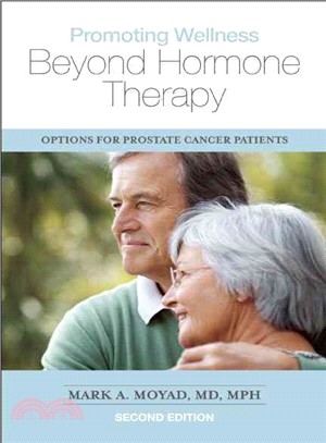 Promoting Wellness Beyond Hormone Therapy ― Options for Prostate Cancer Patients