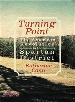 Turning Point ― The American Revolution in the Spartan District