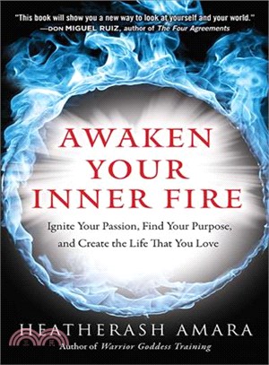 Awaken Your Inner Fire