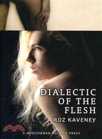 Dialectic of the Flesh