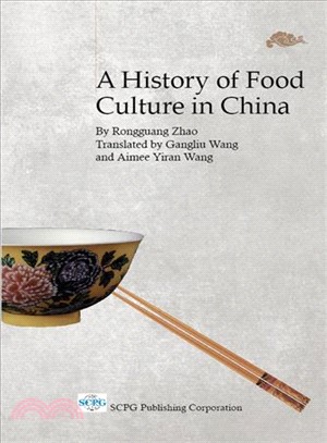 A History of Food Culture in China