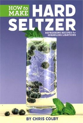 How to Make Hard Seltzer ― Refreshing Recipes for Sparkling Libations