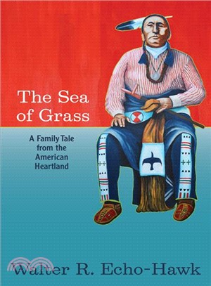 The Sea of Grass ― A Family Tale from the American Heartland