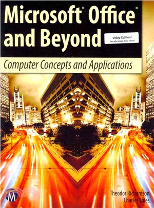 Microsoft Office 2010 and Beyond Video Edition ― Computer Concepts and Applications