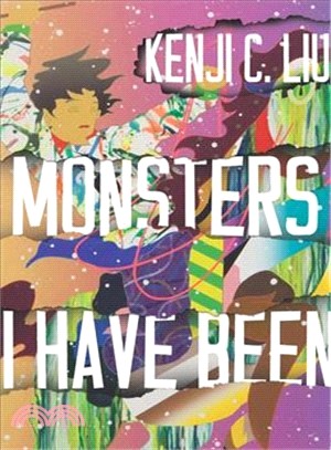 Monsters I Have Been