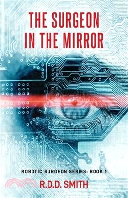 The Surgeon in the Mirror: A Thrilling Struggle for Control of the Operating Room