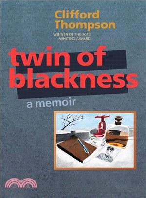 Twin of Blackness ― A Memoir