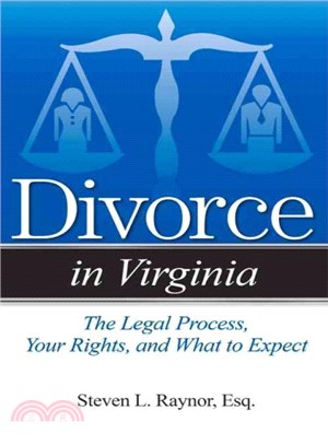 Divorce in Virginia ― The Legal Process, Your Rights, and What to Expect