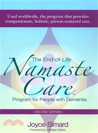 The End-of-Life Namaste Care ─ Program for People With Dementia